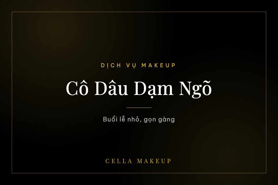 Cô Dâu Dạm Ngõ